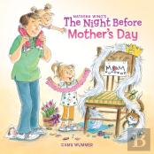 The Night Before Mother'S Day