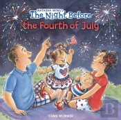 The Night Before The Fourth Of July