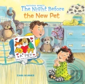 The Night Before The New Pet