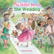 The Night Before The Wedding