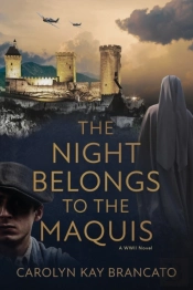 The Night Belongs To The Maquis