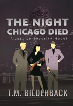 Bertrand.pt - The Night Chicago Died - A Justice Security Novel