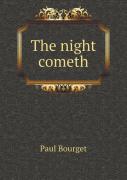 The Night Cometh