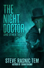 The Night Doctor And Other Tales