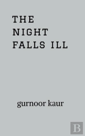 The Night Falls Ill