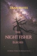The Night Fisher Elegies