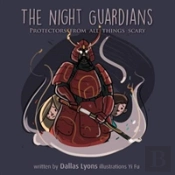 The Night Guardian - Protectors From All Things Scary