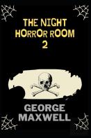 The Night Horror Room 2