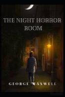The Night Horror Room
