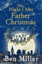The Night I Met Father Christmas