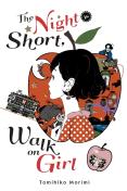The Night Is Short, Walk On Girl