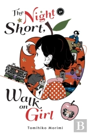 The Night Is Short, Walk On Girl