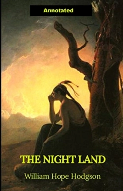 Bertrand.pt - The Night Land Annotated