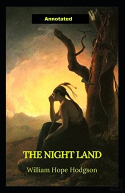 Bertrand.pt - The Night Land Annotated