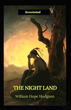 Bertrand.pt - The Night Land Annotated