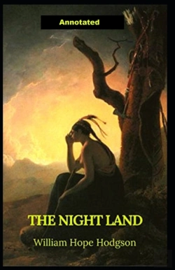 Bertrand.pt - The Night Land Annotated