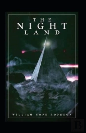 The Night Land Annotated