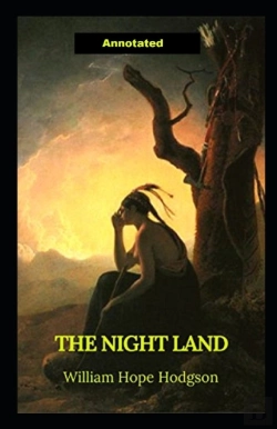Bertrand.pt - The Night Land Annotated