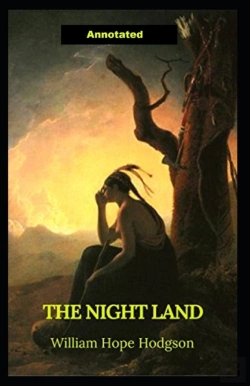 Bertrand.pt - The Night Land Annotated