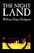 The Night Land Illustrated