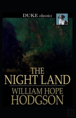 Bertrand.pt - The Night Land(Annotated Edition)
