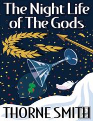 The Night Life Of The Gods (Annotated)