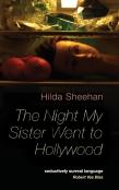 The Night My Sister Went To Hollywood