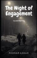 The Night Of Engagement Illustrated