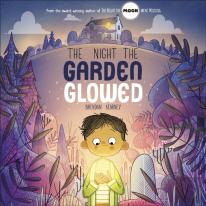 The Night The Garden Glowed