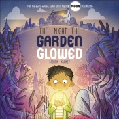 The Night The Garden Glowed