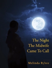 The Night The Midwife Came To Call