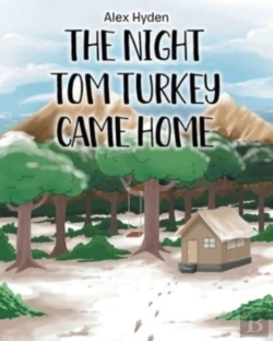Bertrand.pt - The Night Tom Turkey Came Home