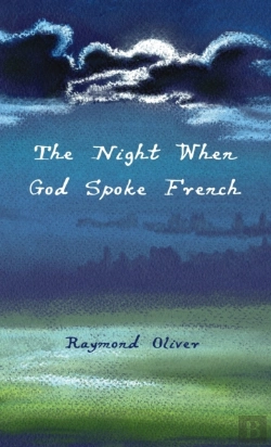 Bertrand.pt - The Night When God Spoke French