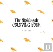 The Nightingale Coloring Book For Children (8.5x8.5 Coloring Book / Activity Book)