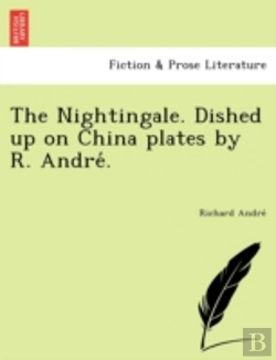 Bertrand.pt - The Nightingale. Dished Up On China Plat