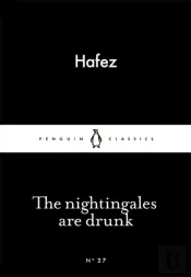 The Nightingales Are Drunk