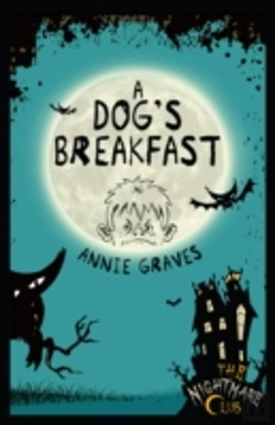 Bertrand.pt - The Nightmare Club 3: A Dog'S Breakfast