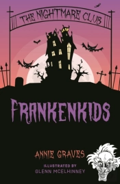 The Nightmare Club: Frankenkids