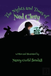 The Nights And Times Of Ned Clery