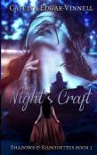 The Night'S Craft