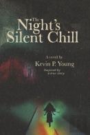 The Night'S Silent Chill