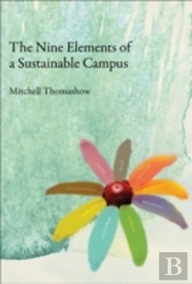 The Nine Elements Of A Sustainable Campus