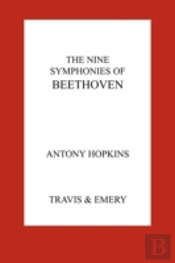 The Nine Symphonies Of Beethoven