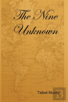 The Nine Unknown