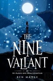 The Nine Valiant