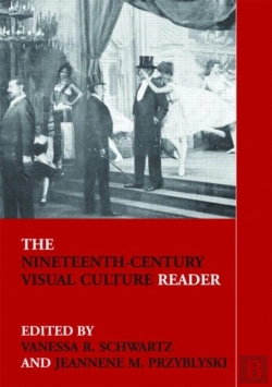 Bertrand.pt - The Nineteenth-Century Visual Culture Reader