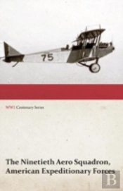 The Ninetieth Aero Squadron, American Ex