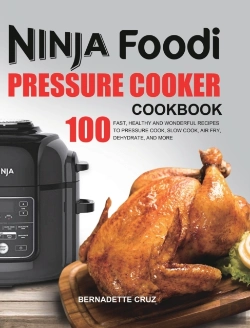 Bertrand.pt - The Ninja Foodi Pressure CооKеR Cookbook