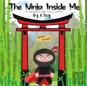 The Ninja Inside Me
