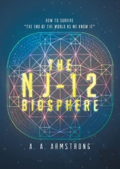 The Nj - 12 Biosphere: How To Survive  T